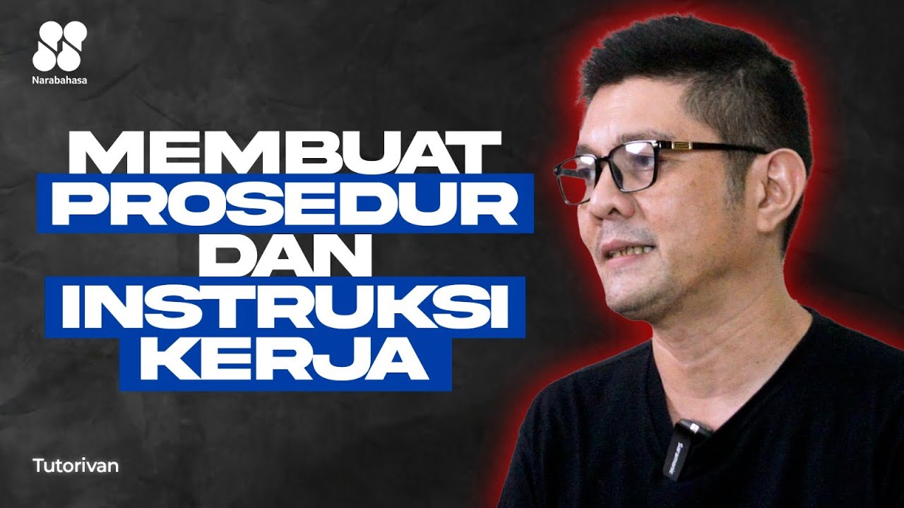 Prosedur dan Instruksi Kerja: Apa Bedanya? | Tutorivan #2