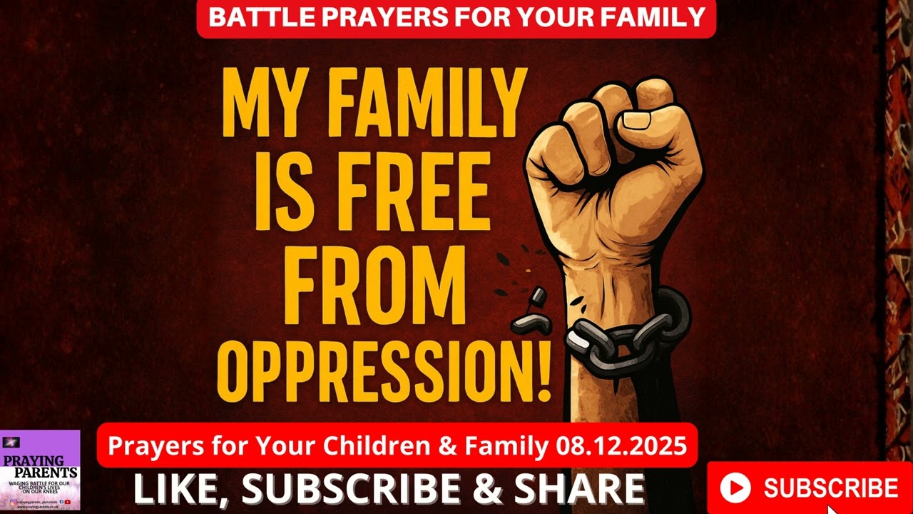 MY FAMILY IS FREE FROM OPRESSION! - Powerful Prayers for You & Your Family - Lade Ajumobi