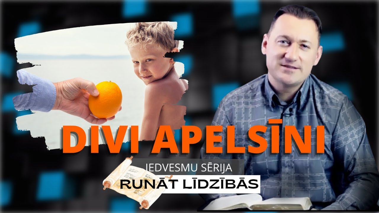 IEDVESMA. #11 - Divi apelsīni.