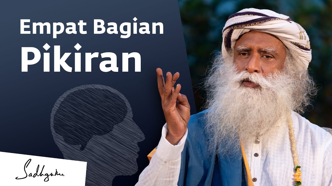 Empat Bagian Pikiran / The Four Part of The Mind