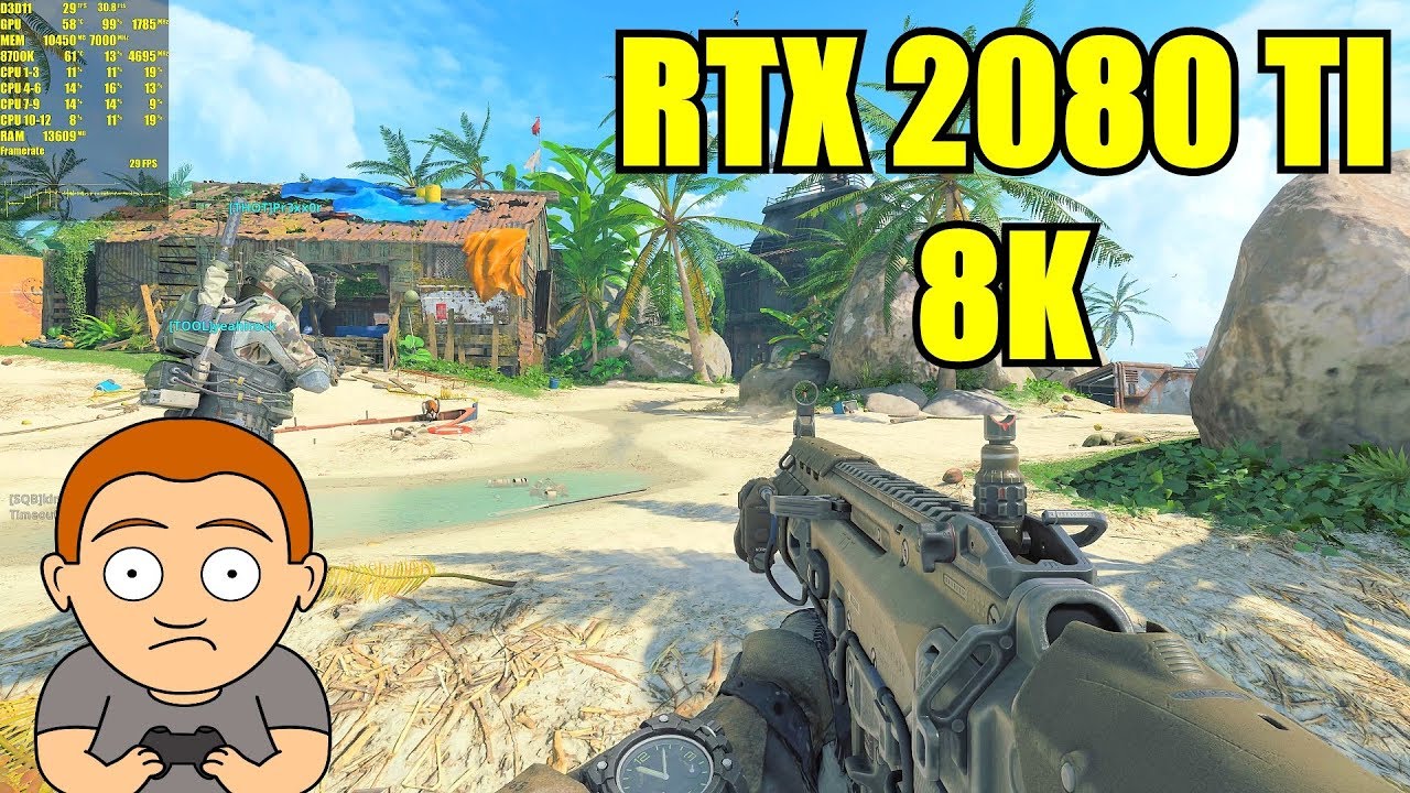 Call Of Duty Black Ops 4 Pc 8K RTX 2080 TI Gameplay Performance Test