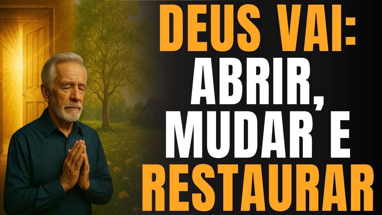 Deus Vai Abrir Caminhos, Mudar Decretos e Restaurar o Que Parecia Perdido – Palavra Para Hoje!