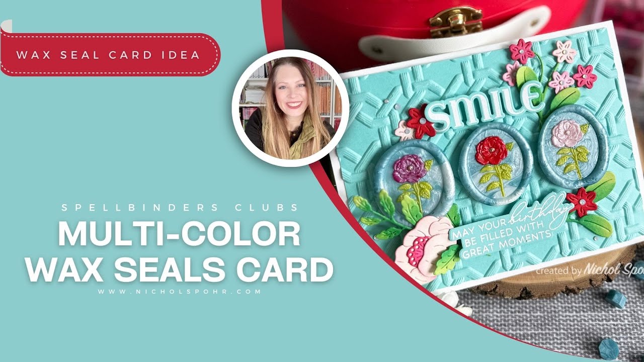 CREATE a STUNNING Multi Color Wax Seal for Cardmaking with Spellbinders Products
