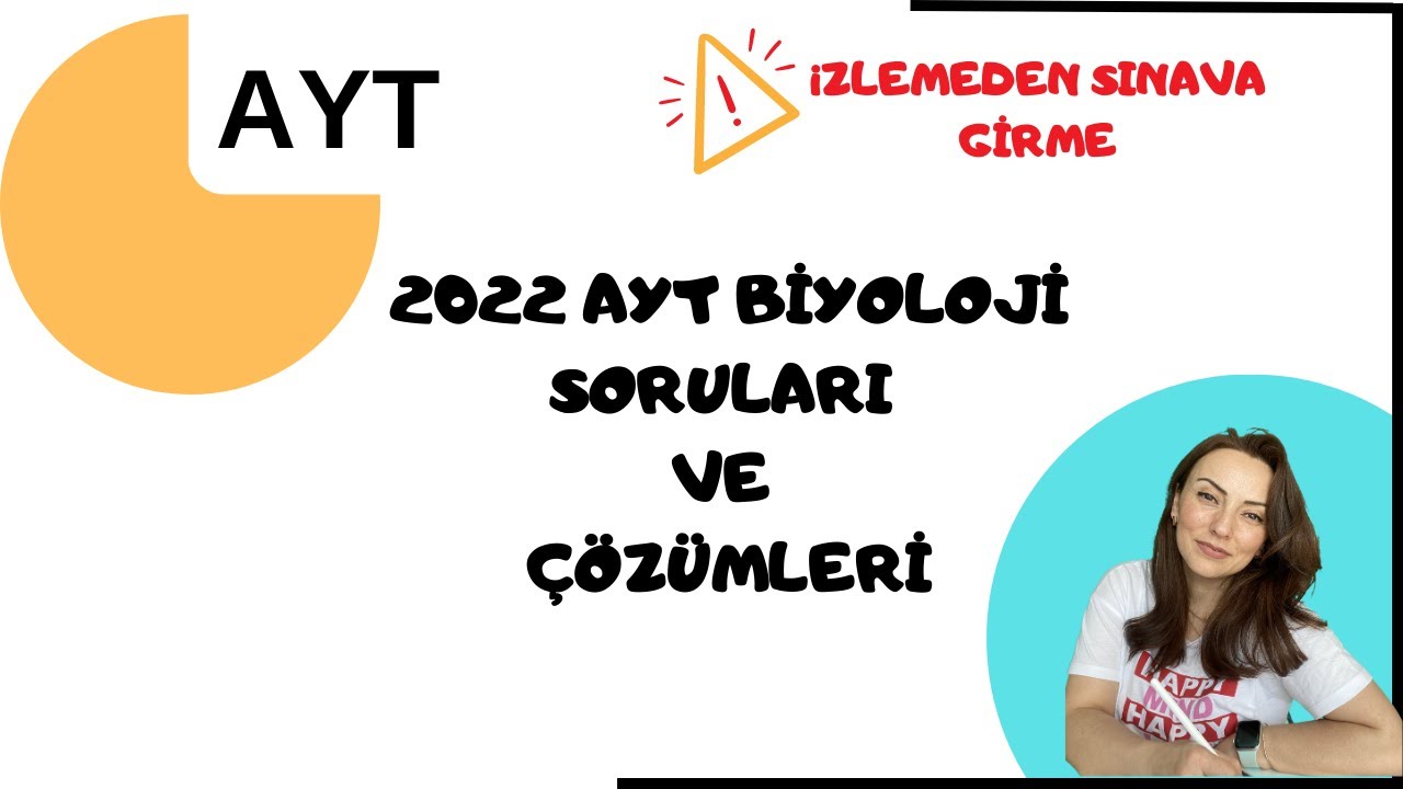 2022 AYT Biyoloji Soruları ve Cevapları
