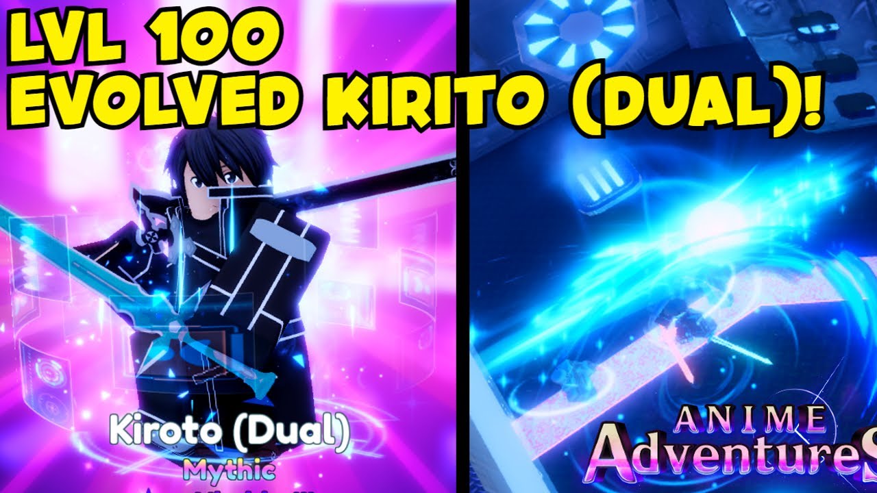 LVL 100 EVOLVED KIRITO (DUAL) IN ANIME ADVENTURE!