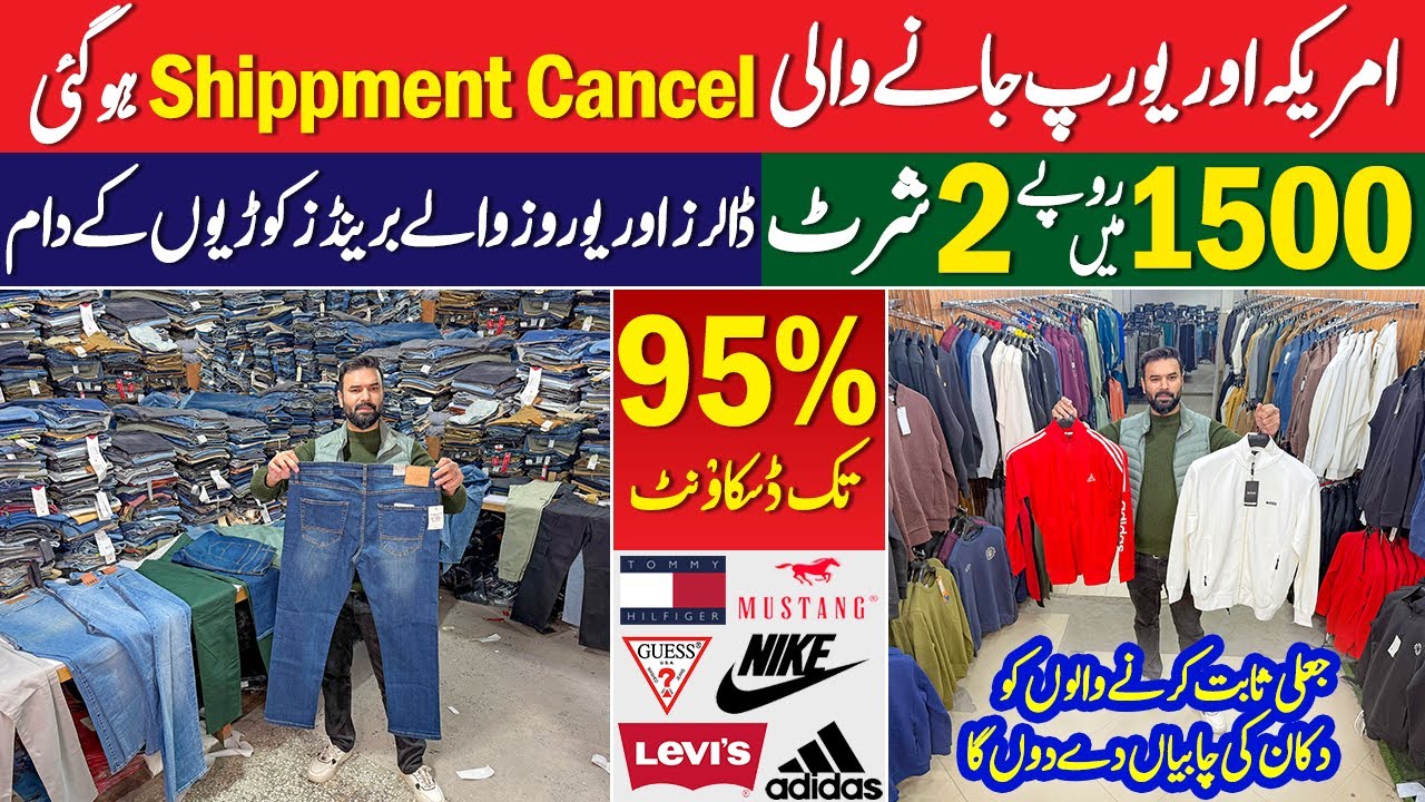 95% Off on Original Branded Jeans, T-Shirts, Shirts, Hoodie, Jacket. Export Leftover