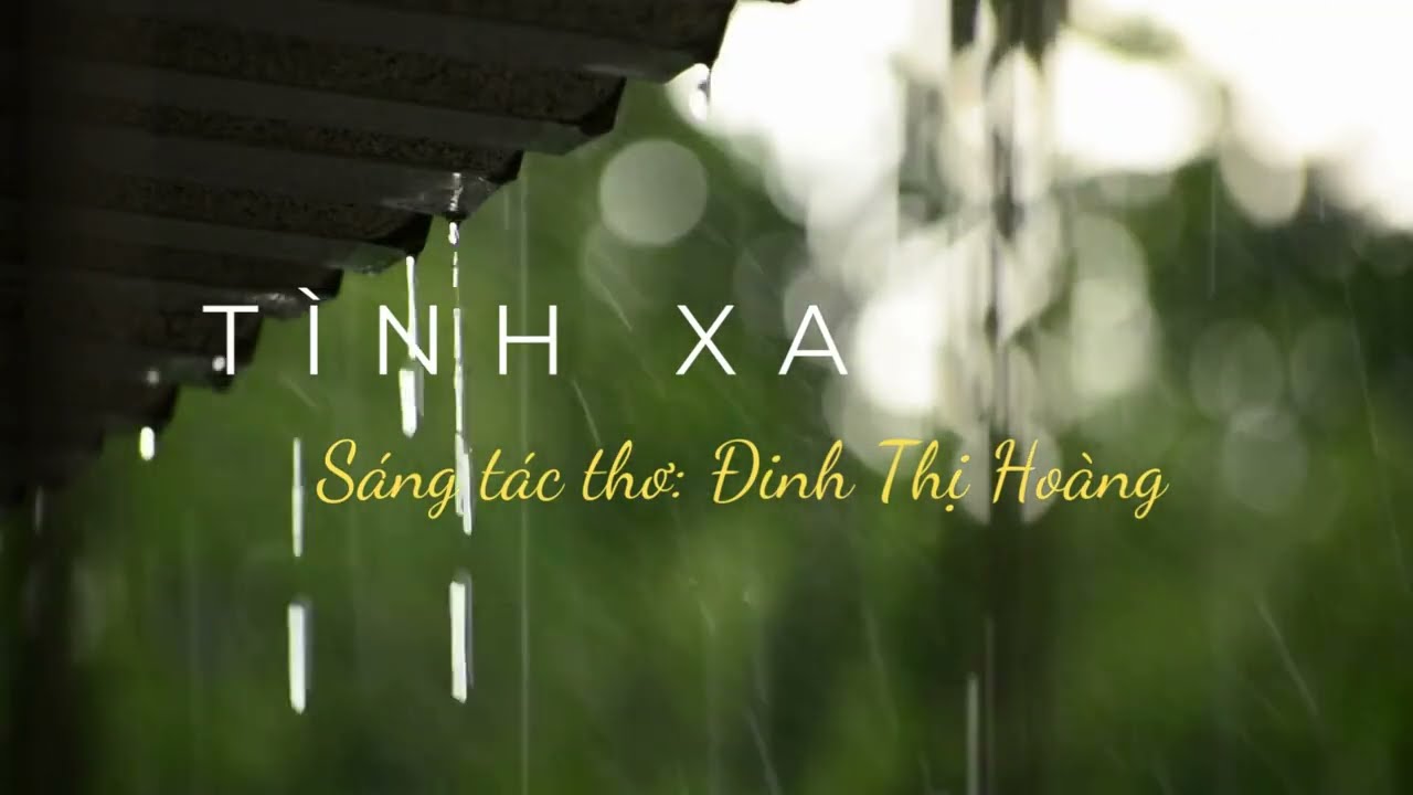 46 I TÌNH XA I Hoàng - Giai điệu hồn thơ