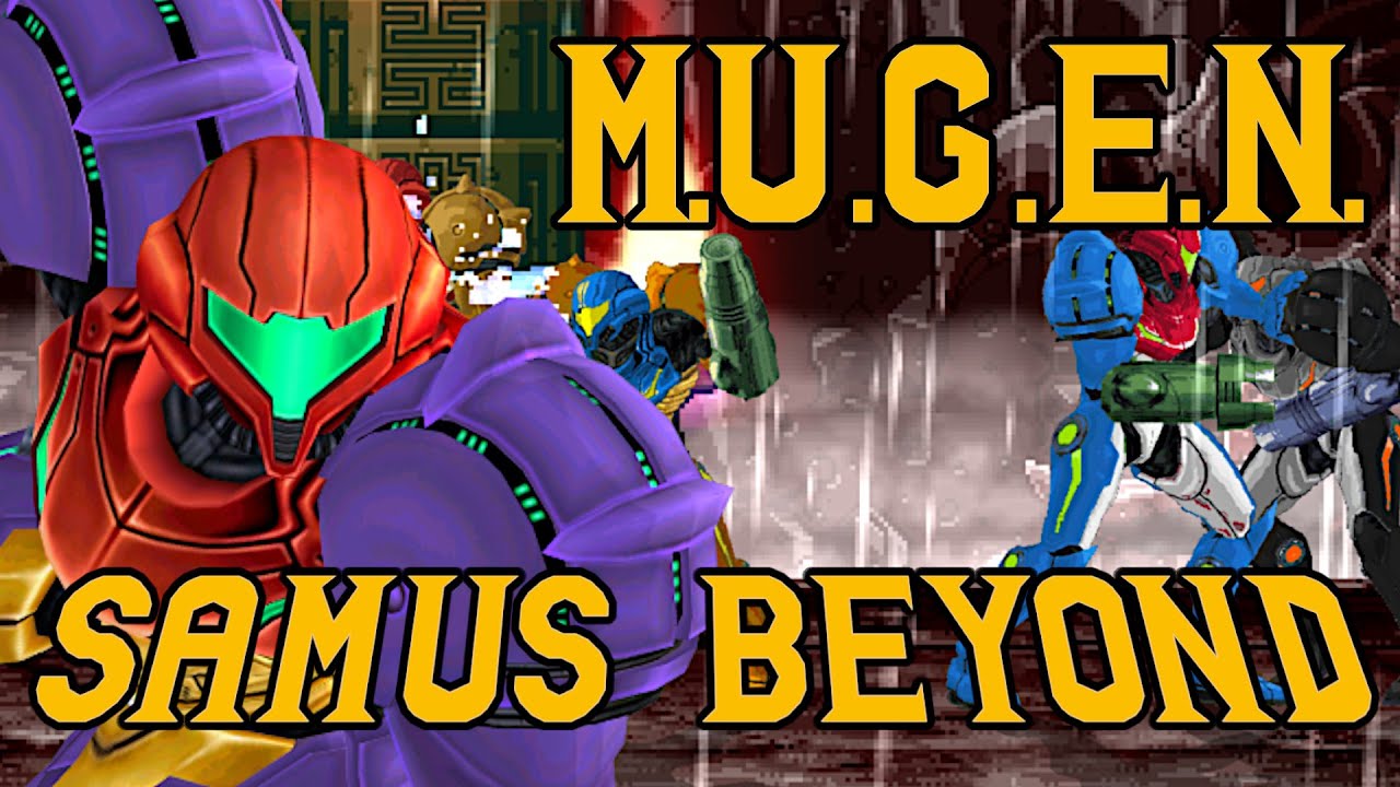 MUGEN: Samus Beyond - Full Character Release & Demonstration (DOWNLOAD)