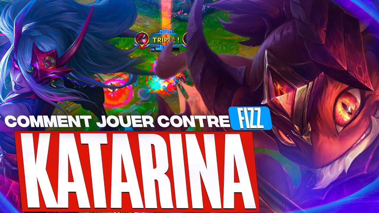 COMMENT JOUER CONTRE FIZZ AVEC KATARINA EN SAISON 14 ( je solo win ) - Soloq Challenger | 14 22