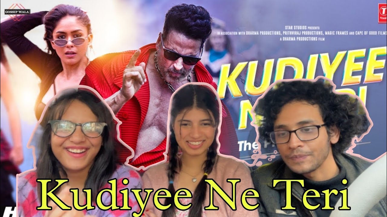 Kudiyee Ne Teri (Selfie) song reaction||