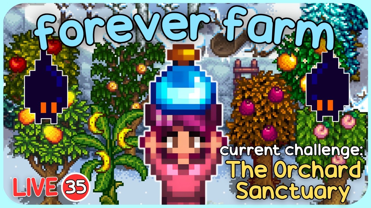 The Henchman is hiding a tree... I MUST befriend him! - Stardew Valley Forever Farm - LIVE 35