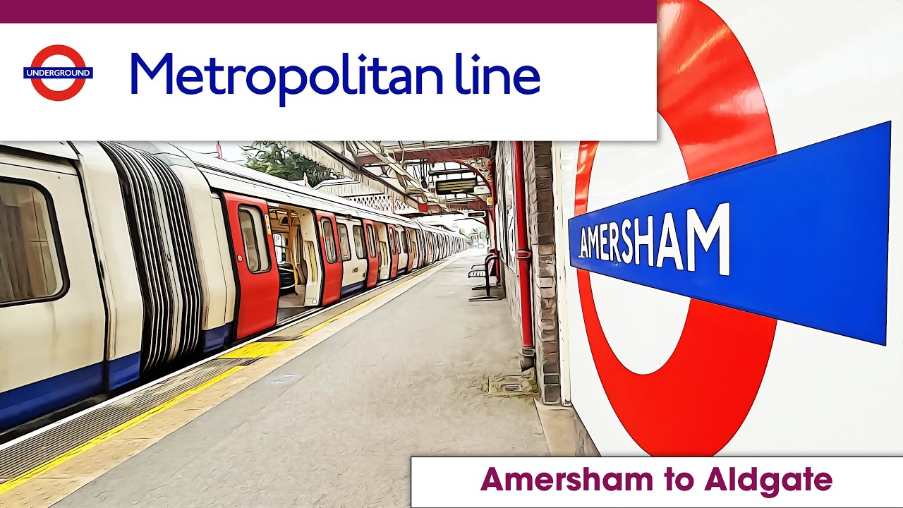 Amersham to Aldgate | Full Metropolitan Line Journey