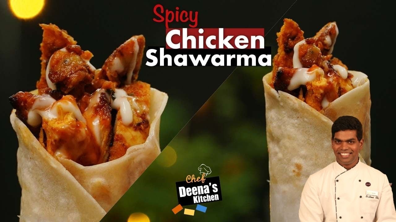 Chicken Shawarma Recipe in Tamil | How to Make Shawarma | CDK 494 | Chef Deena's Kitchen