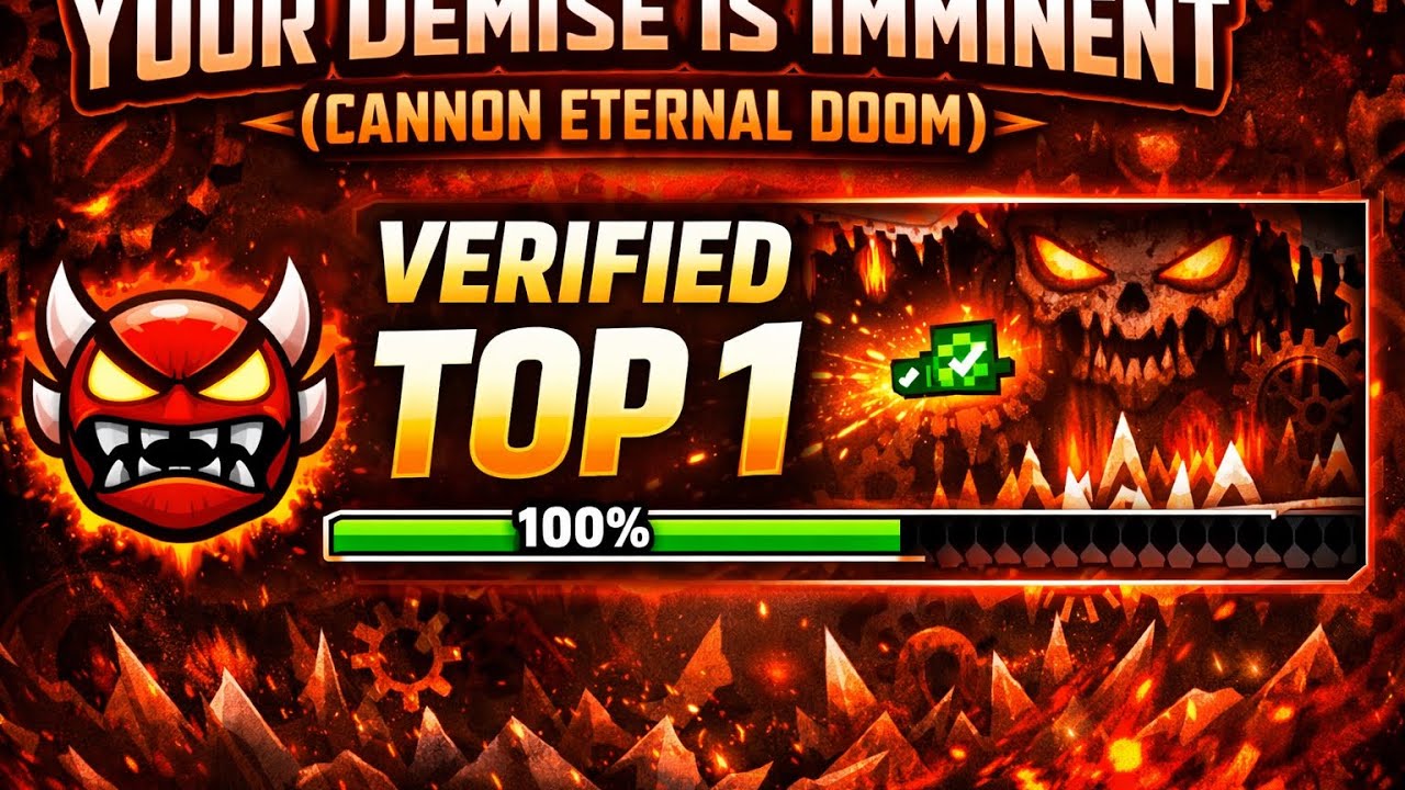 YOUR DEMISE IS IMMINENT (top 1) (cannon etd) (verifier) (Tottaly gd) (0- whatever precent I was on)