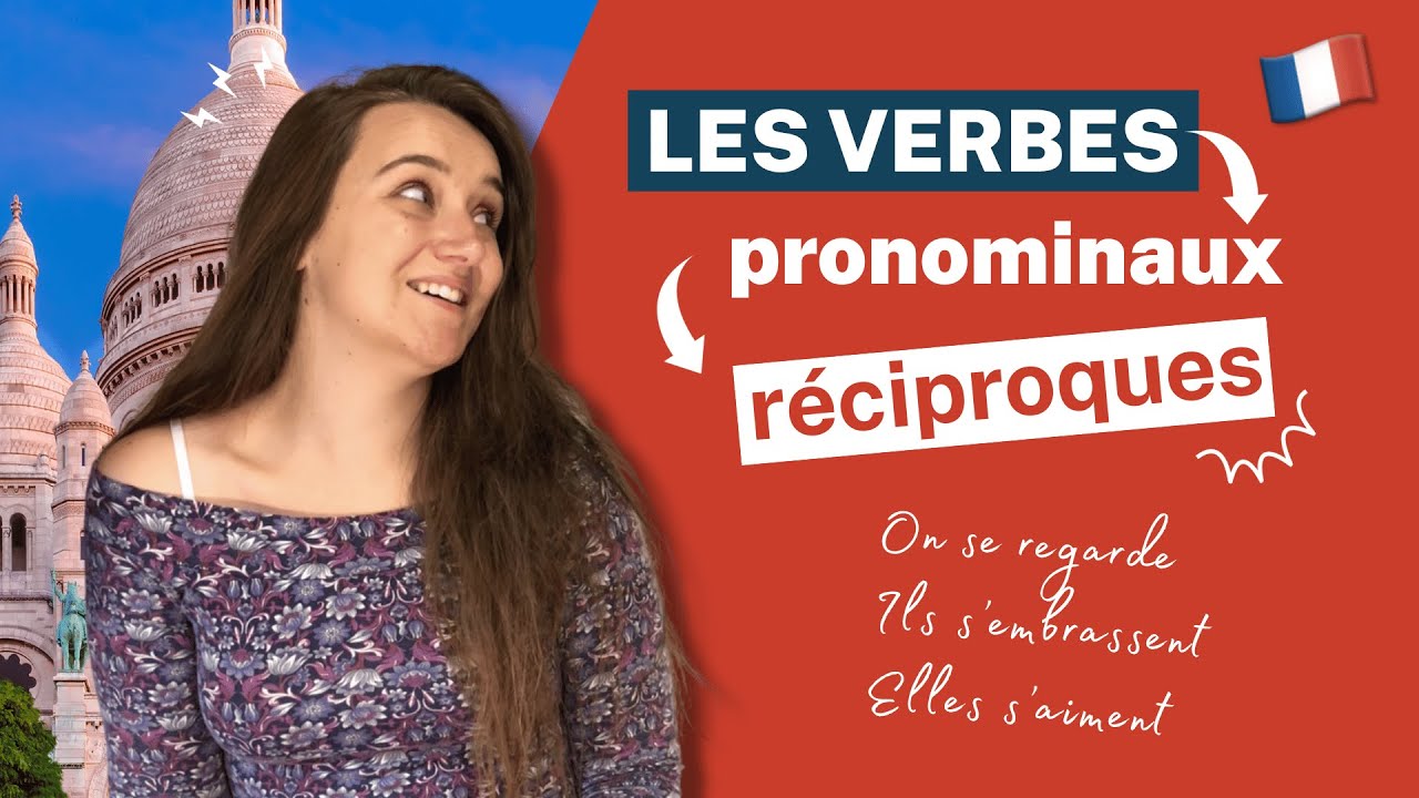 Verbes pronominaux réciproques | Leçon de grammaire en français | French grammar lesson