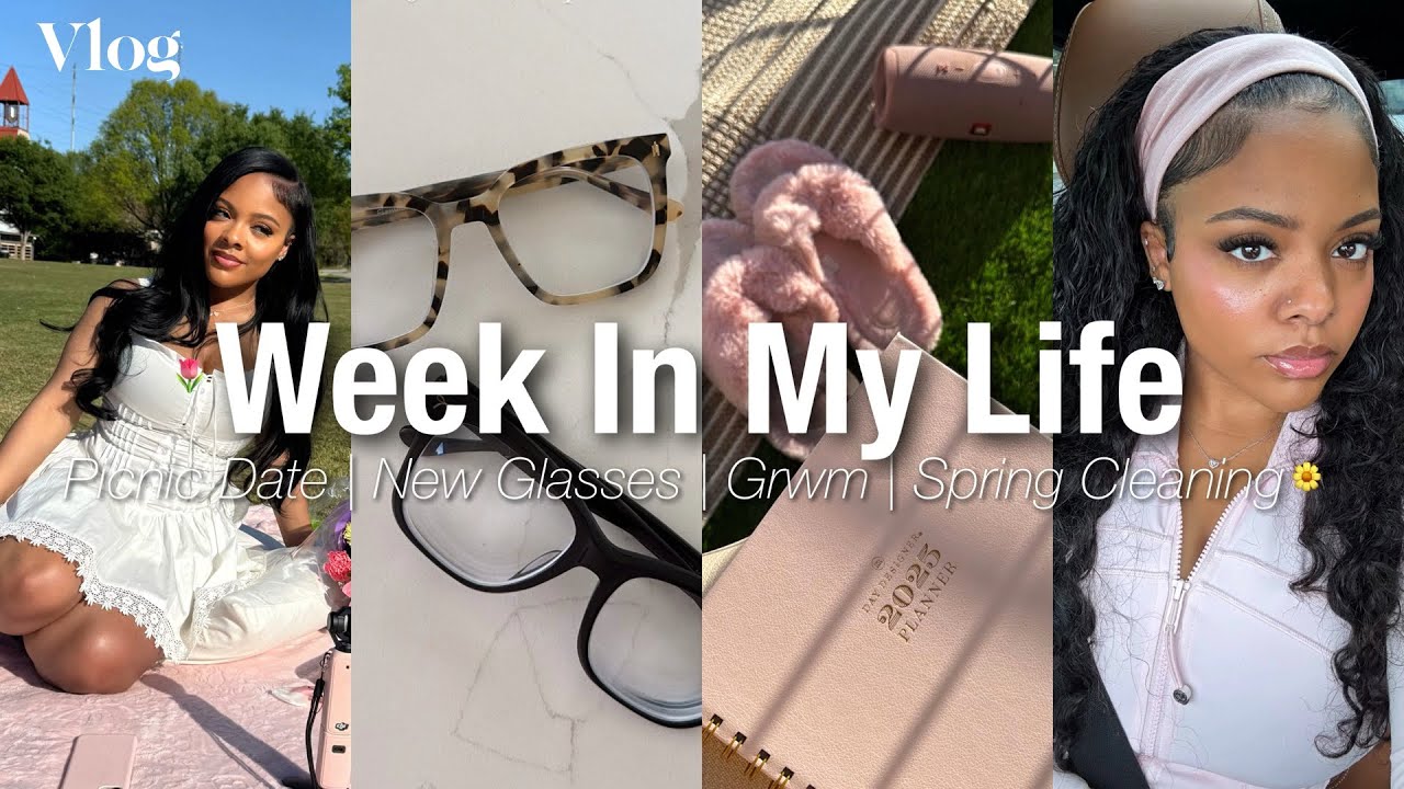 Vlog: Week In My Life🎀| Getting out of a Funk! Picnic Date, Spring Cleaning, Work, New Glasses +MORE