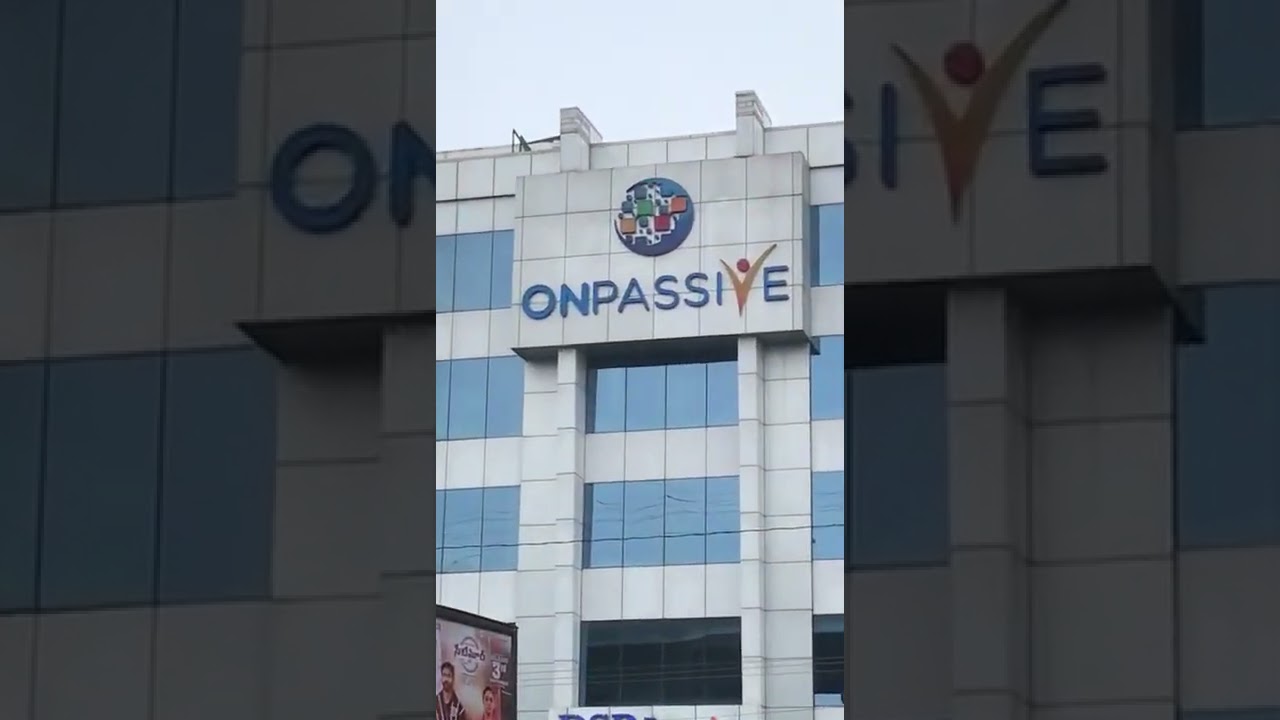 #ONPASSIVE || office in Hyderabad ||