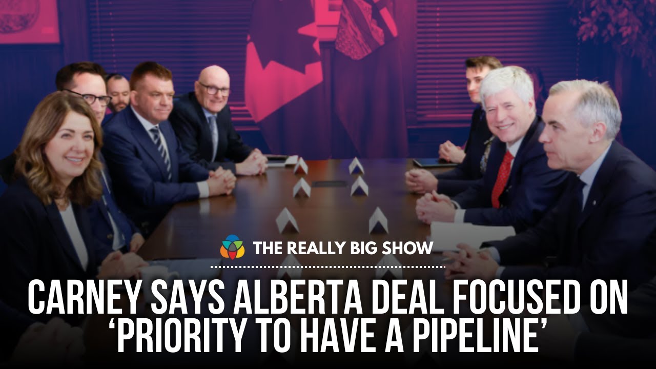 Carney says Alberta deal focused on ‘priority to have a pipeline’