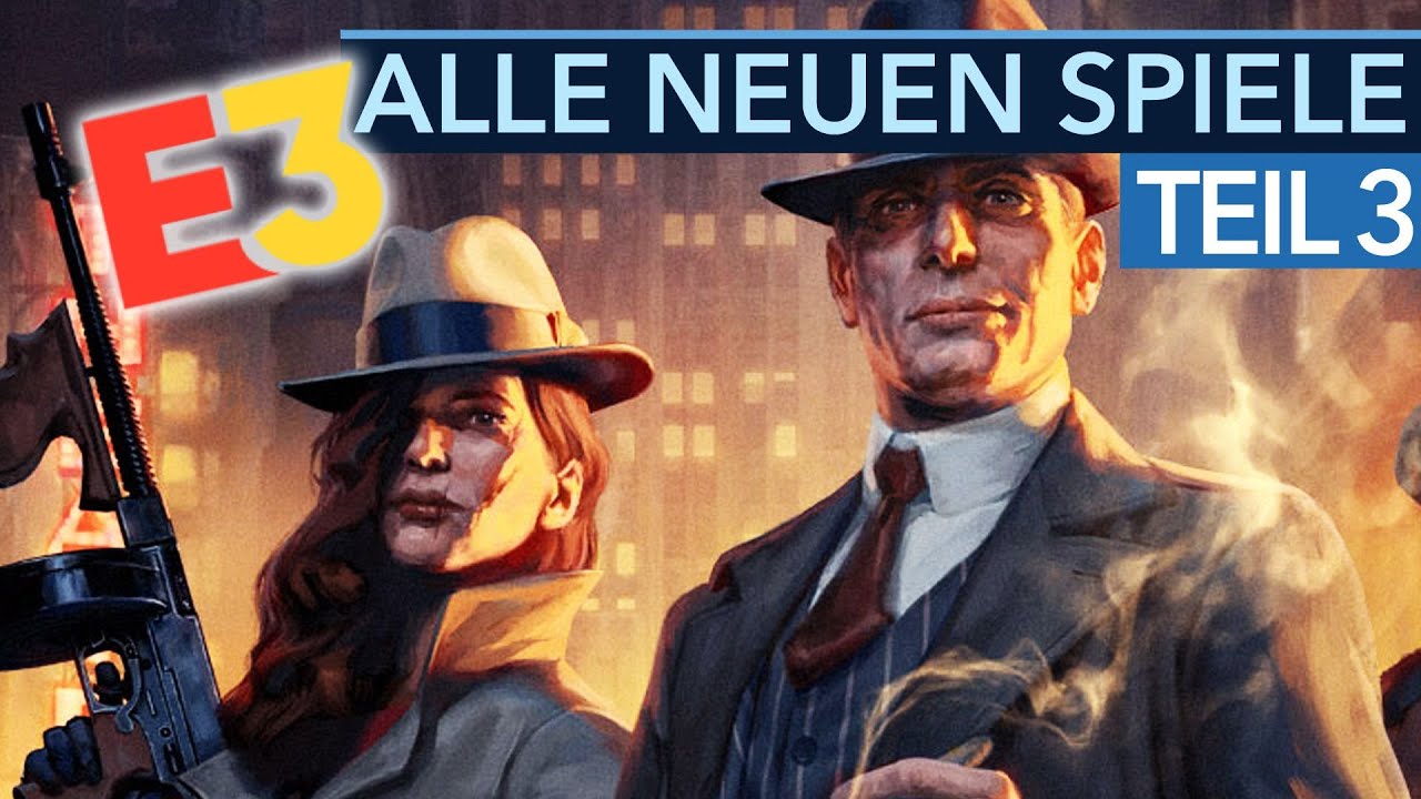 Alle neuen Spiele der E3 2019 - Teil 3