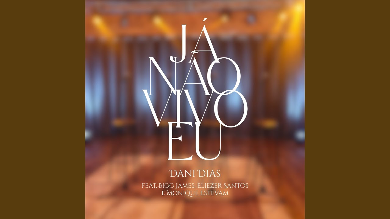 Já Não Vivo Eu