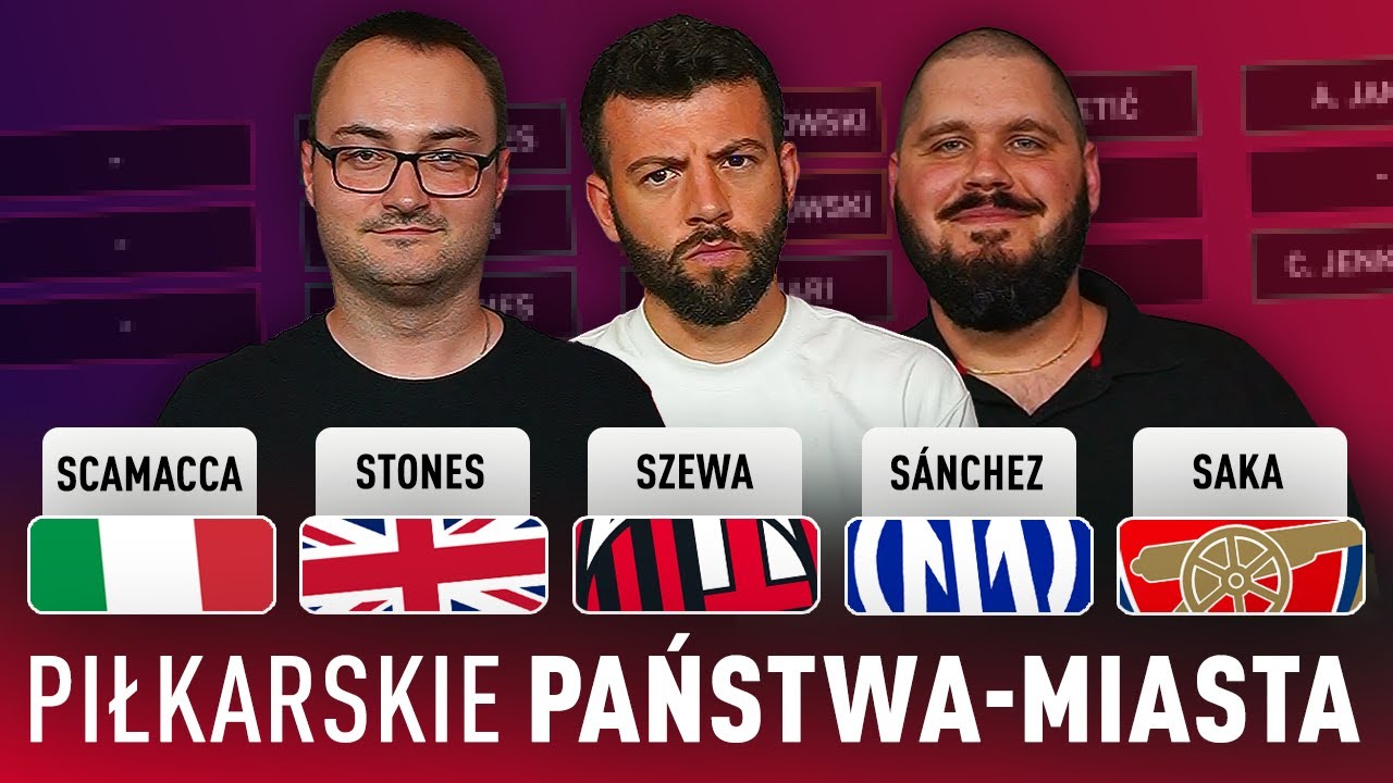 Piłkarskie PAŃSTWA-MIASTA! ANGLIA vs WŁOCHY - ODCINEK SPECJALNY