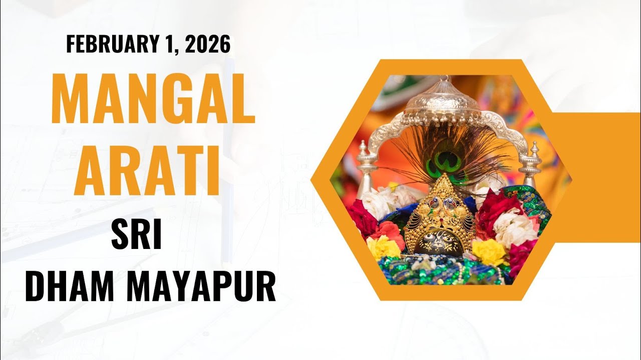 Mangal Arati Sri Dham Mayapur February 01, 2026