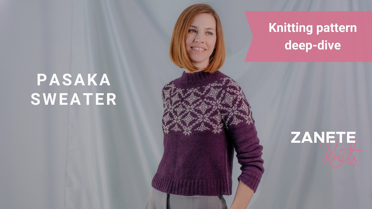 Подробный обзор выкройки: свитер Pasaka от Zanete Knits