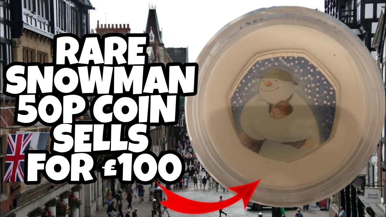 Rare Snowman 50p coin sells for &pound;100 on eBay &ndash; all because it&rsquo;s got a major error