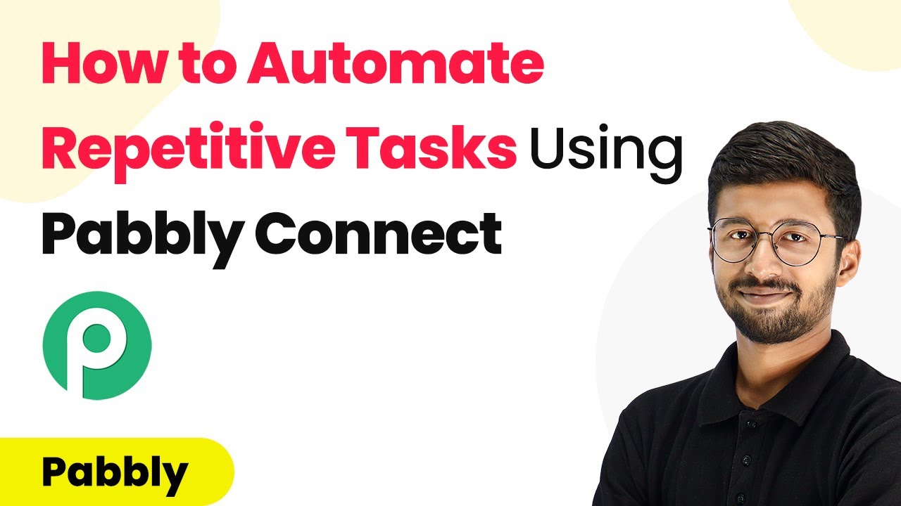 How to Automate Repetitive Tasks Using Pabbly Connect