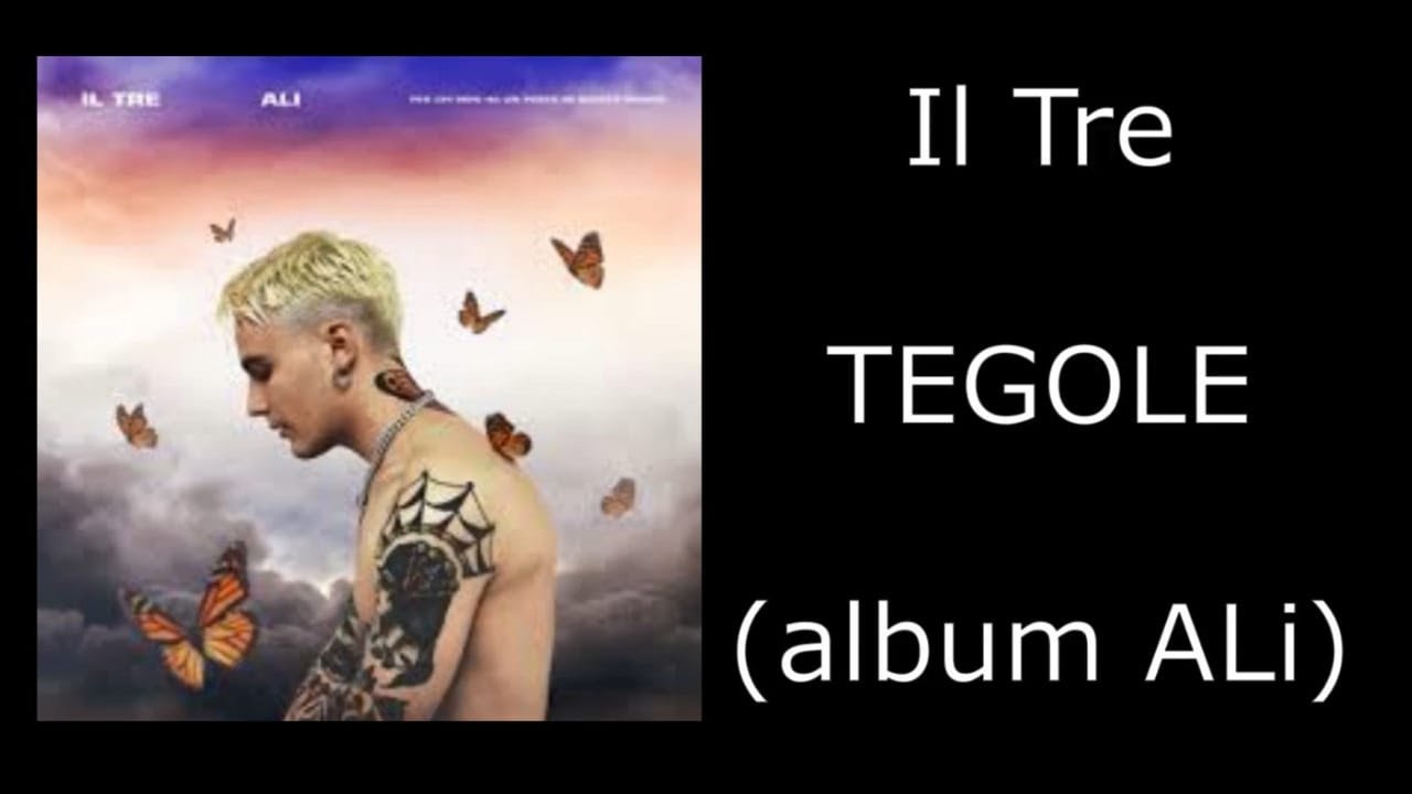 Il Tre - Tegole Testo