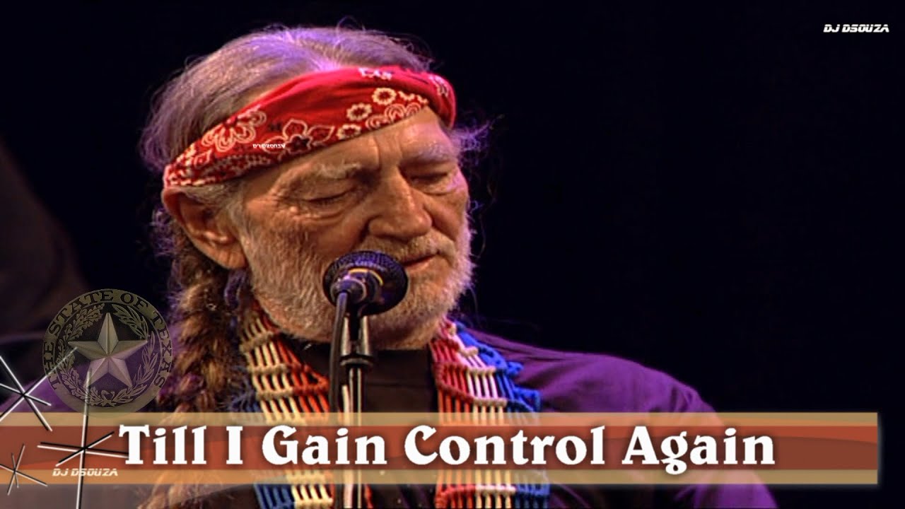 Willie Nelson - Till I Gain Control Again (Live)