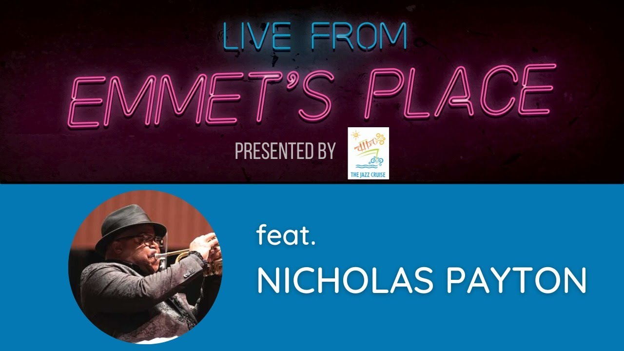Live From Emmet's Place Vol. 66 - Nicholas Payton
