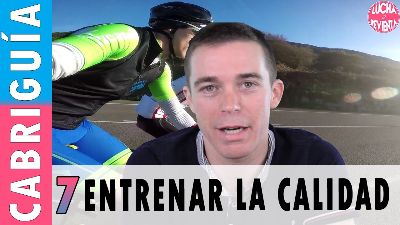 Entrenamiento de CALIDAD, SERIES Y FUERZA en CICLISMO | CABRIGUIA 7