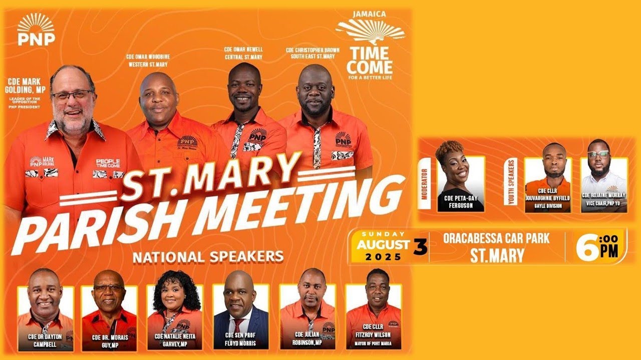 PNP St. Mary Parish Meeting. Oracabessa Car Park. 6pm Sunday | August 3, 2025