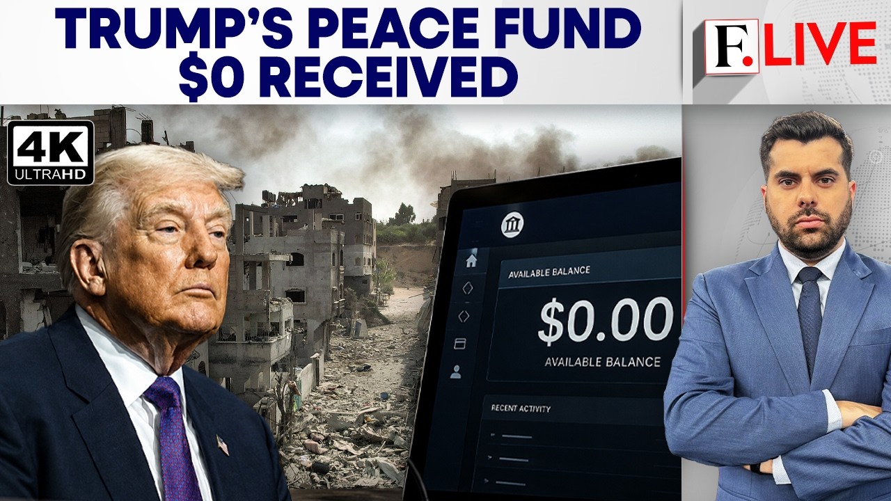 Фонд &laquo;Совета мира&raquo; Трампа пуст, Всемирный банк показывает $0: отчет | Firstpost Live | 4K