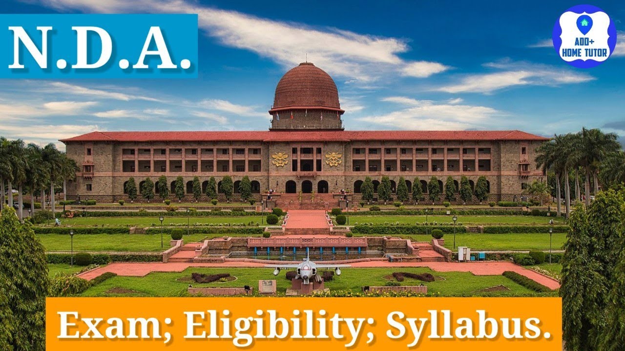 What is NDA ? Complete Details of NDA Entry. | National Defence Academy