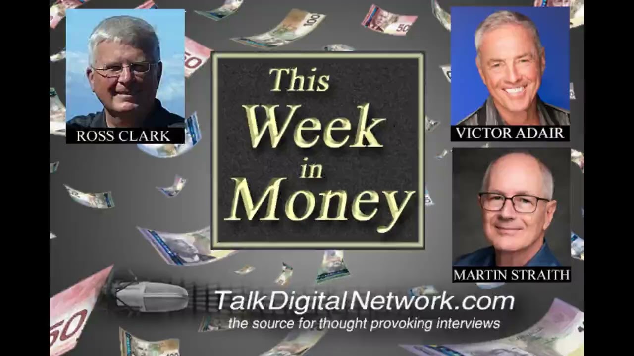 Ross Clark: Markets. Victor Adair: Gold, Silver, Cuba Oil. Martin Straith: Gold, Silver, Bitcoin