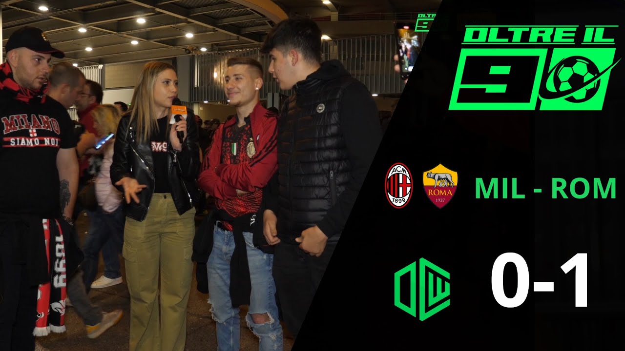MILAN ROMA 0-1 | LA DELUSIONE DEI TIFOSI MILANISTI FUORI SANSIRO