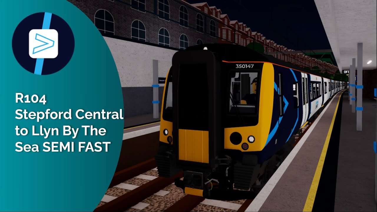 SCR v2.3: Stepford Central to Llyn-By-The-Sea SEMI FAST (Class 350) - Stepford County Railway