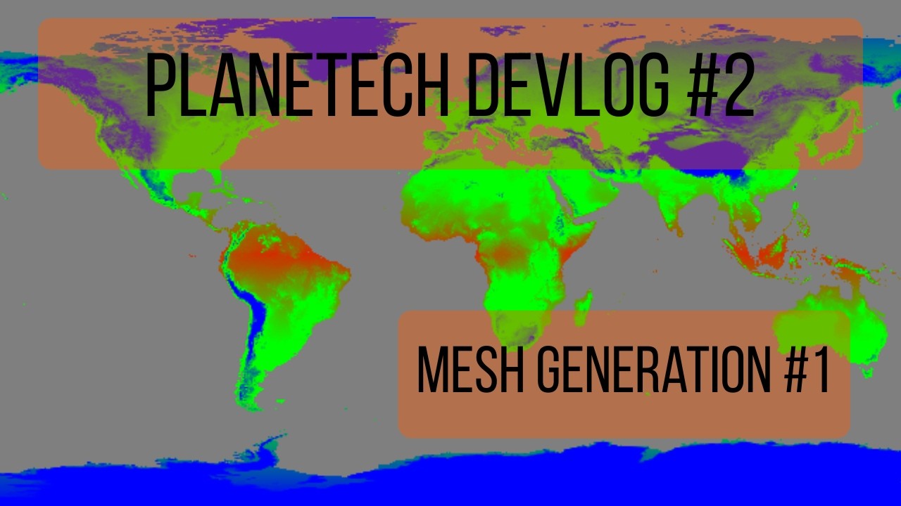 PlaneTech DevLog #2: Mesh Generation