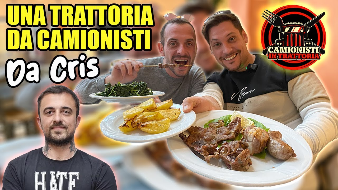 MANGIAMO IN UNA TRATTORIA DA CAMIONISTI a Fossato di Vico | Ristorante Cris
