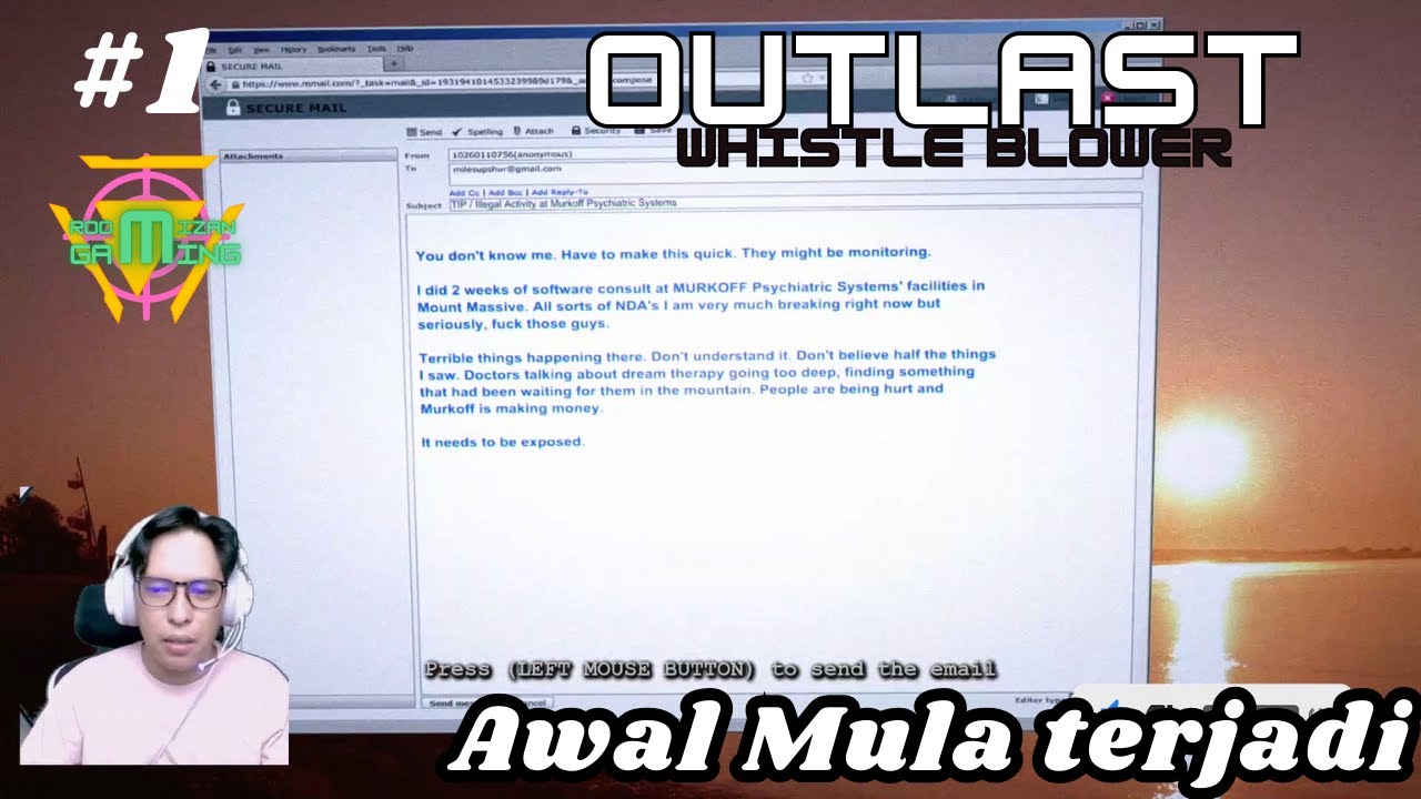 Whistle Blower - Outlast  part 1  -  Gameplay RooMizan Gaming