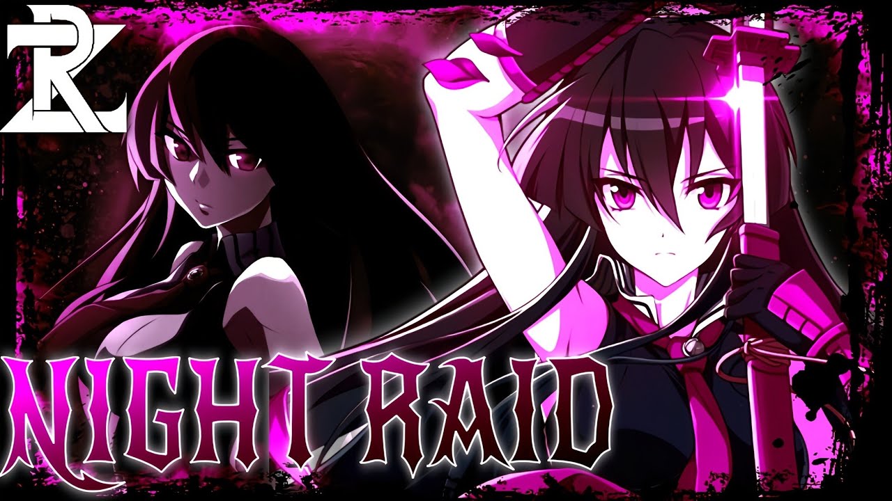 Night Raid Rap | 