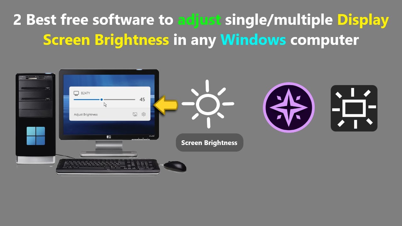 2 Best free software to adjust single/multiple Display Screen Brightness in any Windows computer.