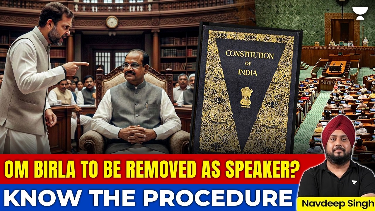 Removal of Lok Sabha Speaker: Procedure, Rules & Articles | Indian Polity
