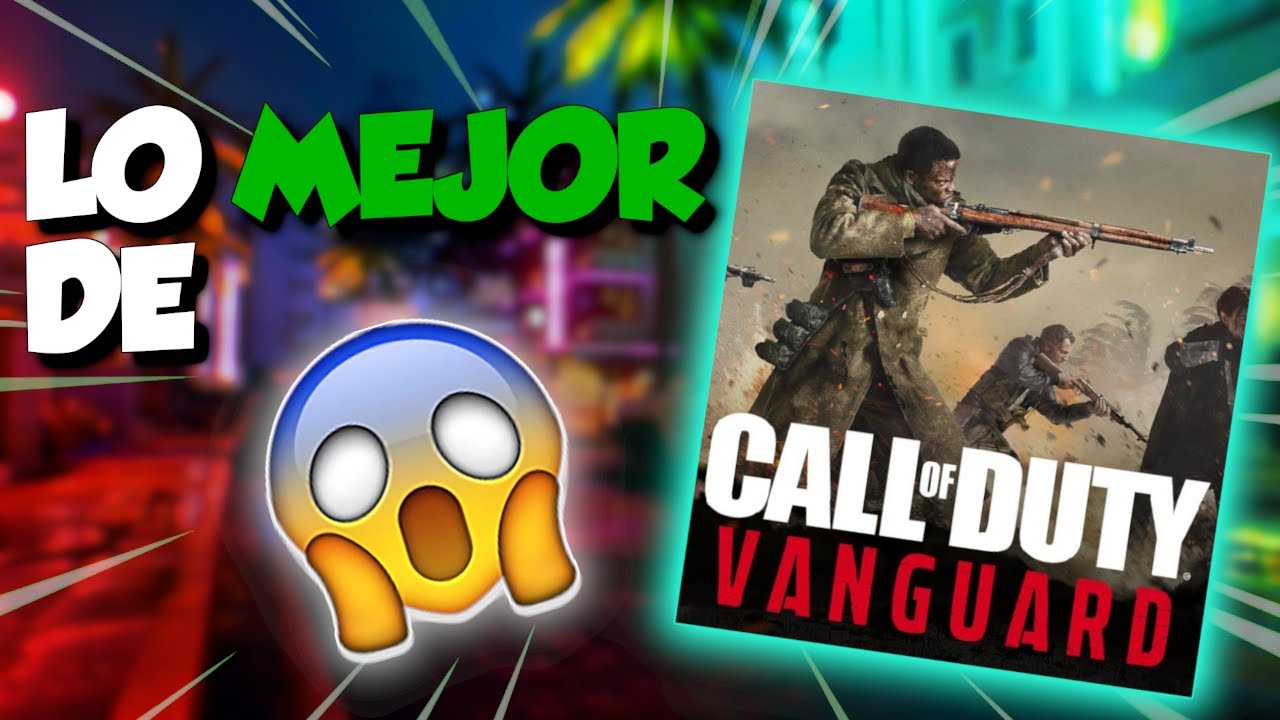 ¿Por qué Vanguard puede ser el MEJOR COD?