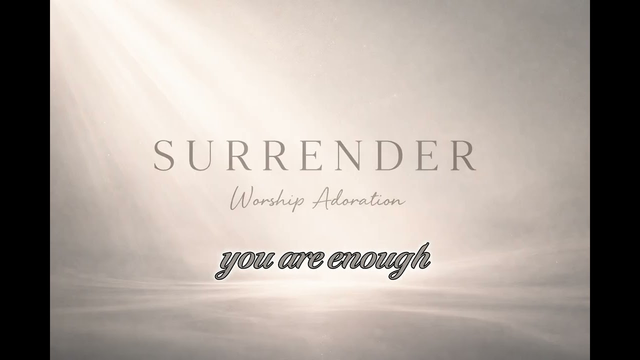 Quiet Surrender | Worship of Silence