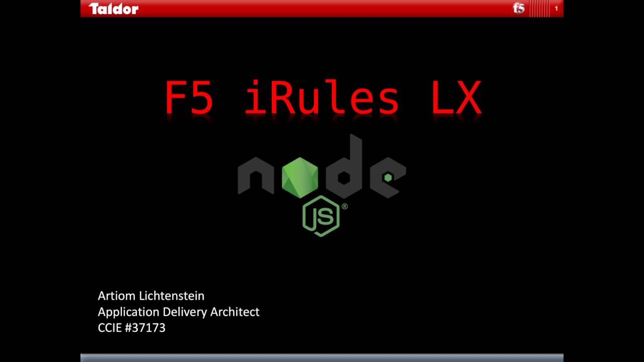 F5 iRules LX - Introduction /DEMO