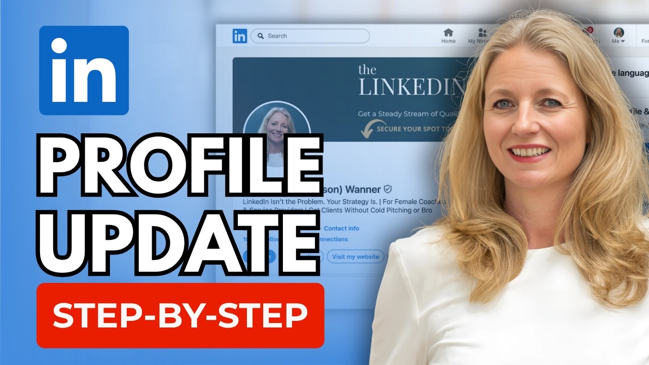 How to update your LinkedIn Profile - Step by Step [2026]