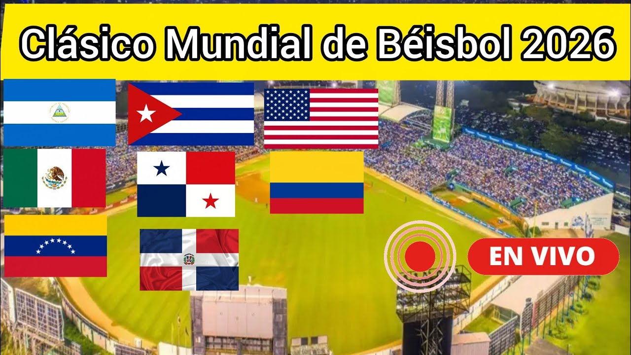 Donde ver Cl&aacute;sico Mundial de B&eacute;isbol de 2026 en vivo, B&eacute;isbol todos los juegos Mundial B&eacute;isbol 2026